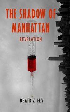 portada The Shadow of Manhattan II: Revelation (en Inglés)