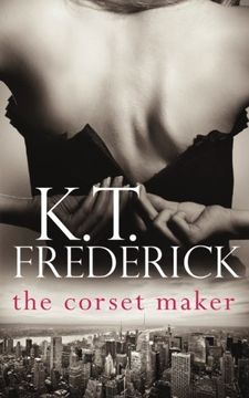 portada The Corset Maker: Volume 1 (en Inglés)