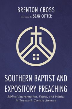 portada Southern Baptist and Expository Preaching