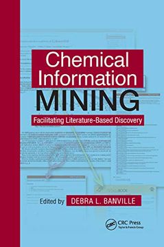 portada Chemical Information Mining: Facilitating Literature-Based Discovery (in English)
