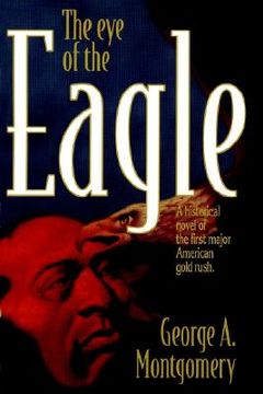 portada the eye of the eagle (en Inglés)