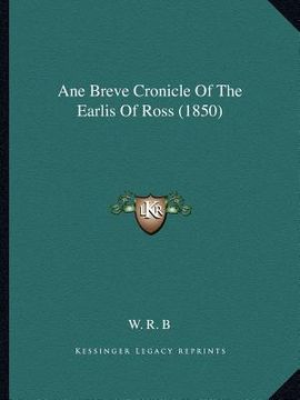 portada ane breve cronicle of the earlis of ross (1850)