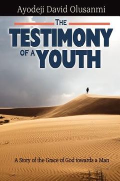 portada the testimony of a youth (en Inglés)