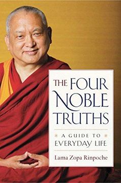 portada The Four Noble Truths: A Guide to Everyday Life (en Inglés)