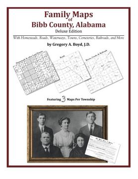 portada Family Maps of Bibb County, Alabama, Deluxe Edition (en Inglés)