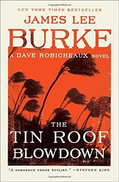 portada The Tin Roof Blowdown: A Dave Robicheaux Novel (en Inglés)