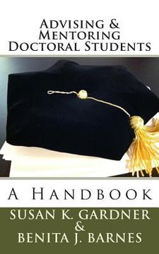 portada Advising and Mentoring Doctoral Students: A Handbook (in English)