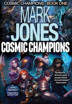 portada Cosmic Champions: A LitRPG GameLit Fantasy Adventure