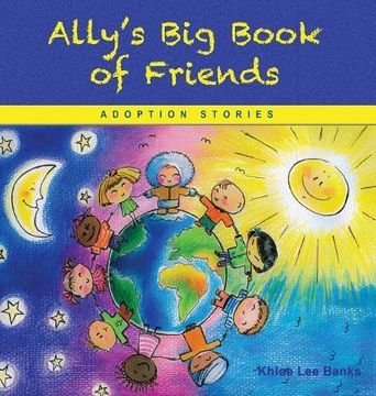 portada Ally's Big Book of Friends: Adoption Stories