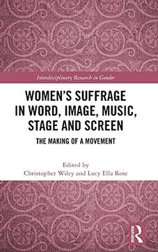 portada Women’S Suffrage in Word, Image, Music, Stage and Screen (Interdisciplinary Research in Gender) (in English)