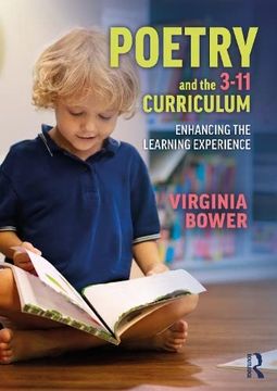 portada Poetry and the 3-11 Curriculum: Enhancing the Learning Experience (en Inglés)