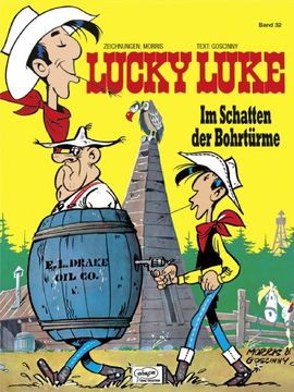 portada Lucky Luke 32: Im Schatten der Bohrtürme (en Alemán)