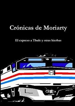 portada Crónicas de Moriarty (in Spanish)