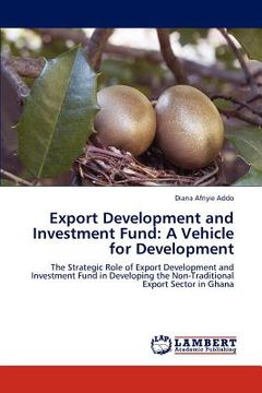 portada export development and investment fund: a vehicle for development (en Inglés)