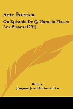 portada arte poetica: ou epistola de q. horacio flacco aos pisoes (1794) (en Inglés)