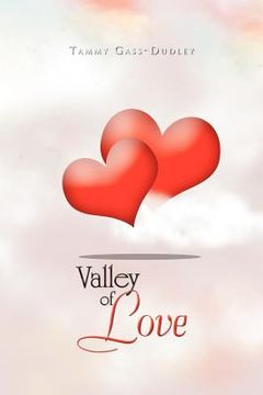 portada valley of love: 2 hearts become one (en Inglés)