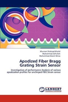portada apodized fiber bragg grating strain sensor (en Inglés)