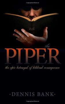 portada The Piper: The Epic Betrayal of Biblical Consequence