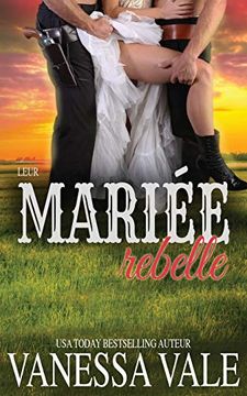 portada Leur Mariée Rebelle (in French)