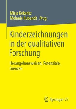 portada Kinderzeichnungen in Der Qualitativen Forschung: Herangehensweisen, Potenziale, Grenzen (in German)