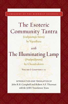 portada The Esoteric Community Tantra With the Illuminating Lamp Volume i Chapters 112 Treasury of the Buddhist Sciences (en Inglés)