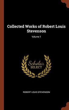portada Collected Works of Robert Louis Stevenson; Volume 1