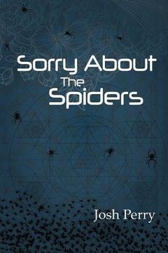 portada Sorry About The Spiders