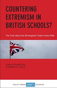 portada Countering Extremism in British Schools: The Truth about the Birmingham Trojan Horse Affair