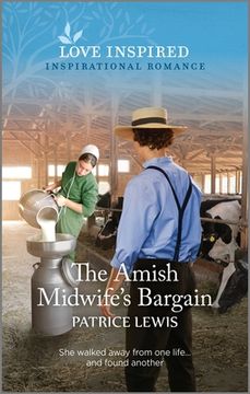 portada The Amish Midwife's Bargain: An Uplifting Inspirational Romance (en Inglés)