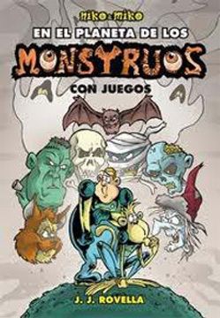 portada Niko y Miko / Niko and Miko: En El Planeta De Los Monstruos. Con Juegos / in the World of Monsters. With Games (Spanish Edition)