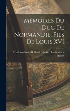 portada Mémoires du duc de Normandie, Fils de Louis XVI (en Inglés)