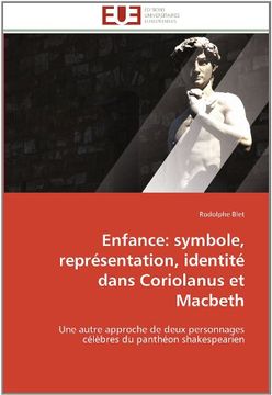 portada Enfance: Symbole, Representation, Identite Dans Coriolanus Et Macbeth