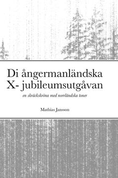 portada Di ångermanländska X- jubileumsutgåvan (in Swedish)