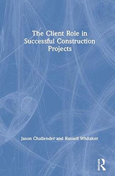portada The Client Role in Successful Construction Projects (en Inglés)