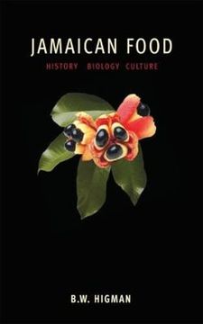 portada Jamaican Food: History, Biology, Culture (en Inglés)