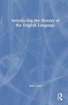 portada Introducing the History of the English Language (en Inglés)