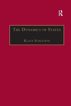 portada The Dynamics of States: The Formation and Crises of State Domination (in English)