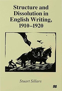 portada Structure and Dissolution in English Writing, 1910-1920 (in English)