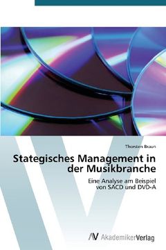 portada Stategisches Management in der Musikbranche: Eine Analyse am Beispiel  von SACD und DVD-A