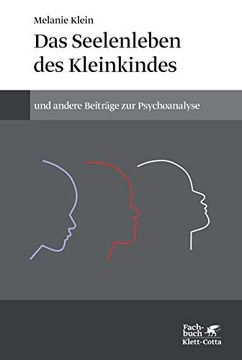 portada Das Seelenleben des Kleinkindes und Andere Beiträge zur Psychoanalyse (en Alemán)