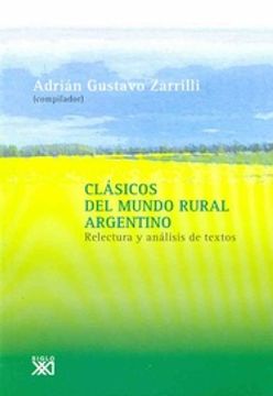 portada Clasicos del Mundo Rural Argentino - Relectura y Analisis de Textos