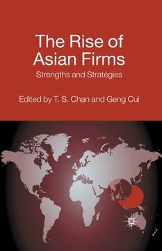 portada The Rise of Asian Firms: Strengths and Strategies (en Inglés)