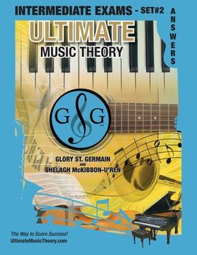 portada Intermediate Music Theory Exams Set #2 Answer Book - Ultimate Music Theory Exam Series: Preparatory, Basic, Intermediate & Advanced Exams Set #1 & Set (en Inglés)
