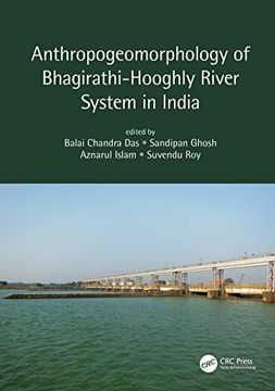 portada Anthropogeomorphology of Bhagirathi-Hooghly River System in India (en Inglés)