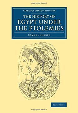 portada The History of Egypt Under the Ptolemies (Cambridge Library Collection - Egyptology) 