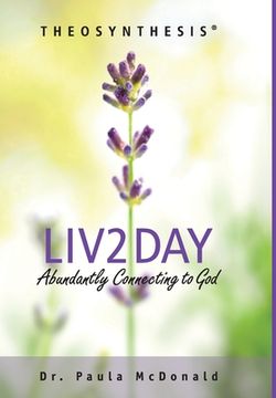 portada Liv2Day: Abundantly Connecting to God