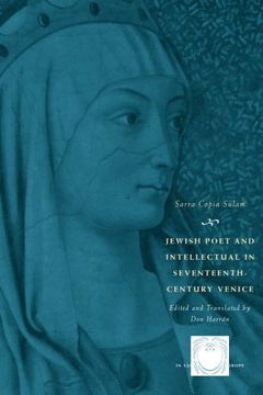 portada Jewish Poet and Intellectual in Seventeenth-Century Venice: The Works of Sarra Copia Sulam in Verse and Prose Along With Writings of her. (The Other Voice in Early Modern Europe) (en Inglés)