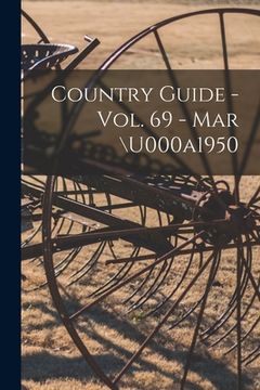 portada Country Guide - Vol. 69 - Mar \u000a1950 (en Inglés)