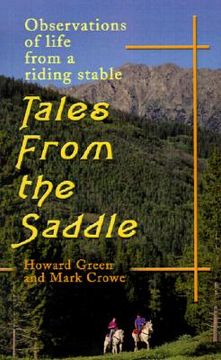 portada tales from the saddle: observations of the life from a riding stable (en Inglés)