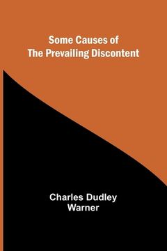 portada Some Causes of the Prevailing Discontent (in English)